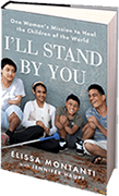 I'll Stand By You: One Woman's Mission to Heal the Children of the World book cover